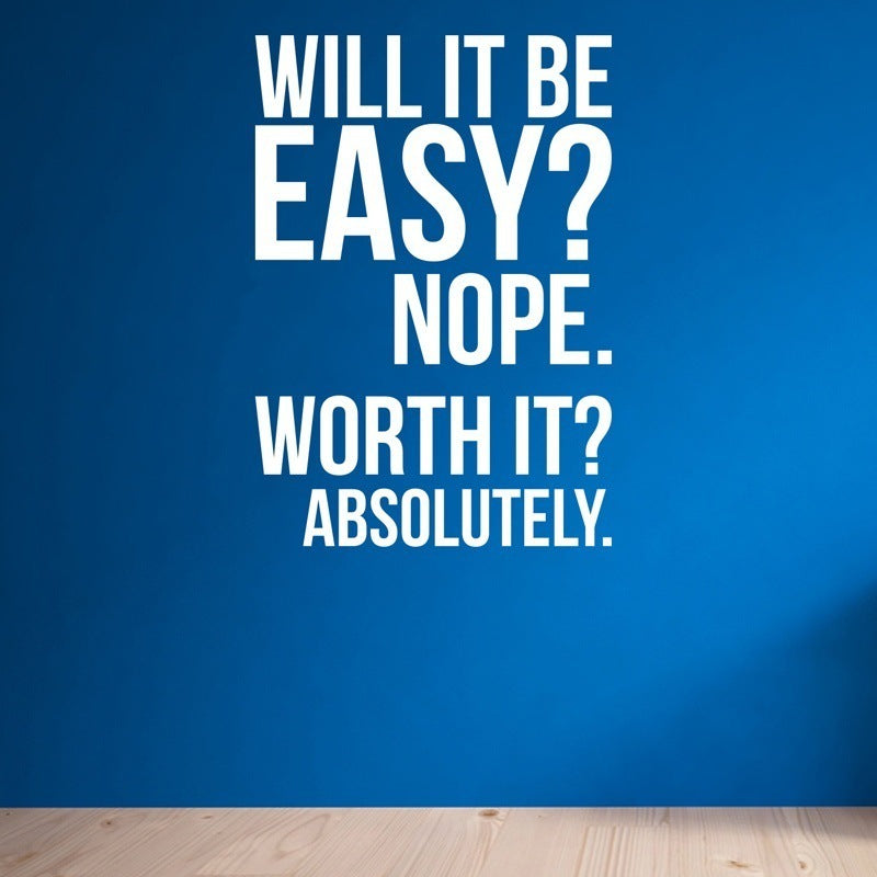 Will It Be Easy Decorative Wall Stickers