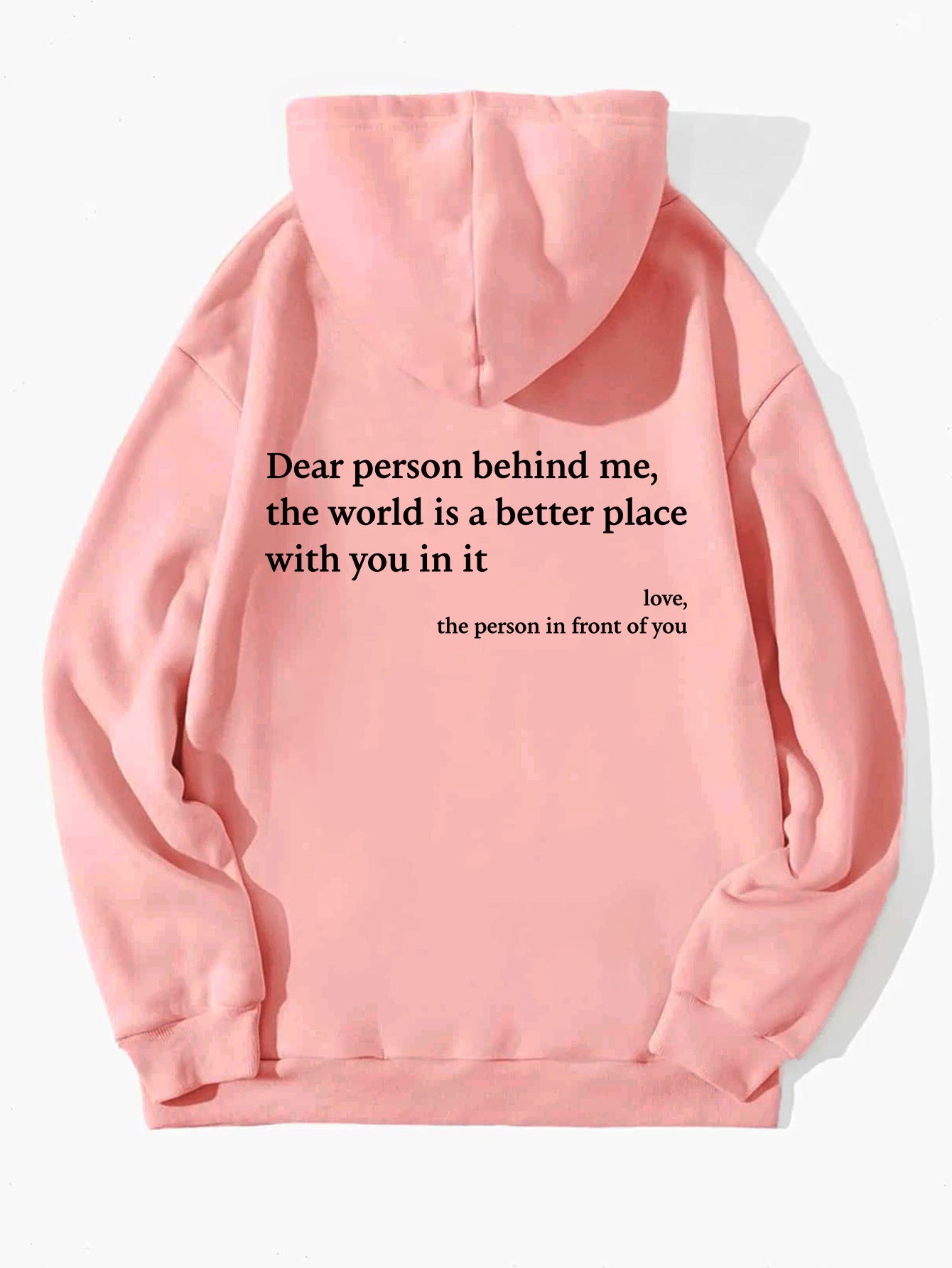 Dear Person Behind Me,Women's Plush Kangaroo Pocket Drawstring Printed Unisex Trendy Hoodie
